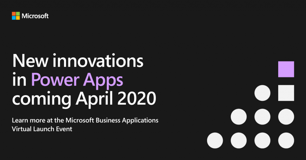Microsoft Virtual Launch Event Power Apps image.