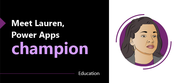 An illustrated headshot of a woman named Lauren who is a Power Apps Champion in the education sector. 